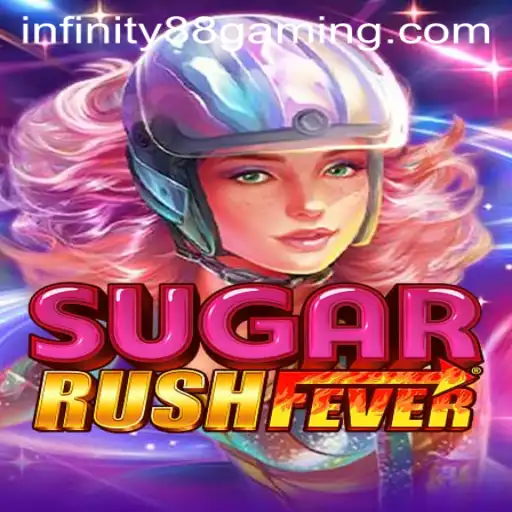 Exploring the Dynamic World of SugarRushFever: A Thrilling Gaming Adventure with INFINITY88