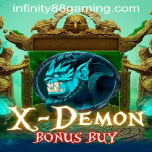 XDemonBonusBuy: Dive Into the World of Thrills with INFINITY88